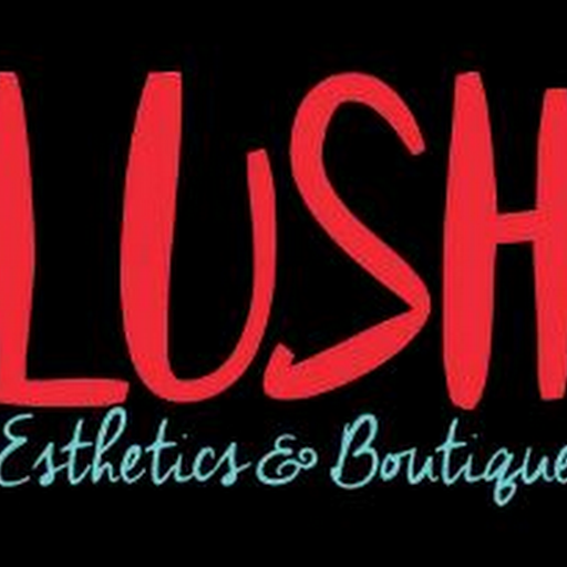 Lush Esthetics & Boutique