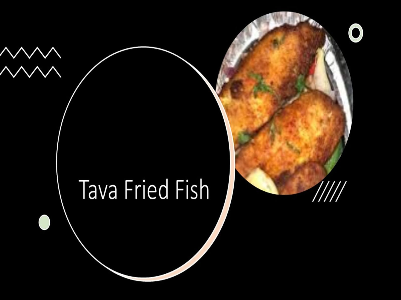Tava Fish