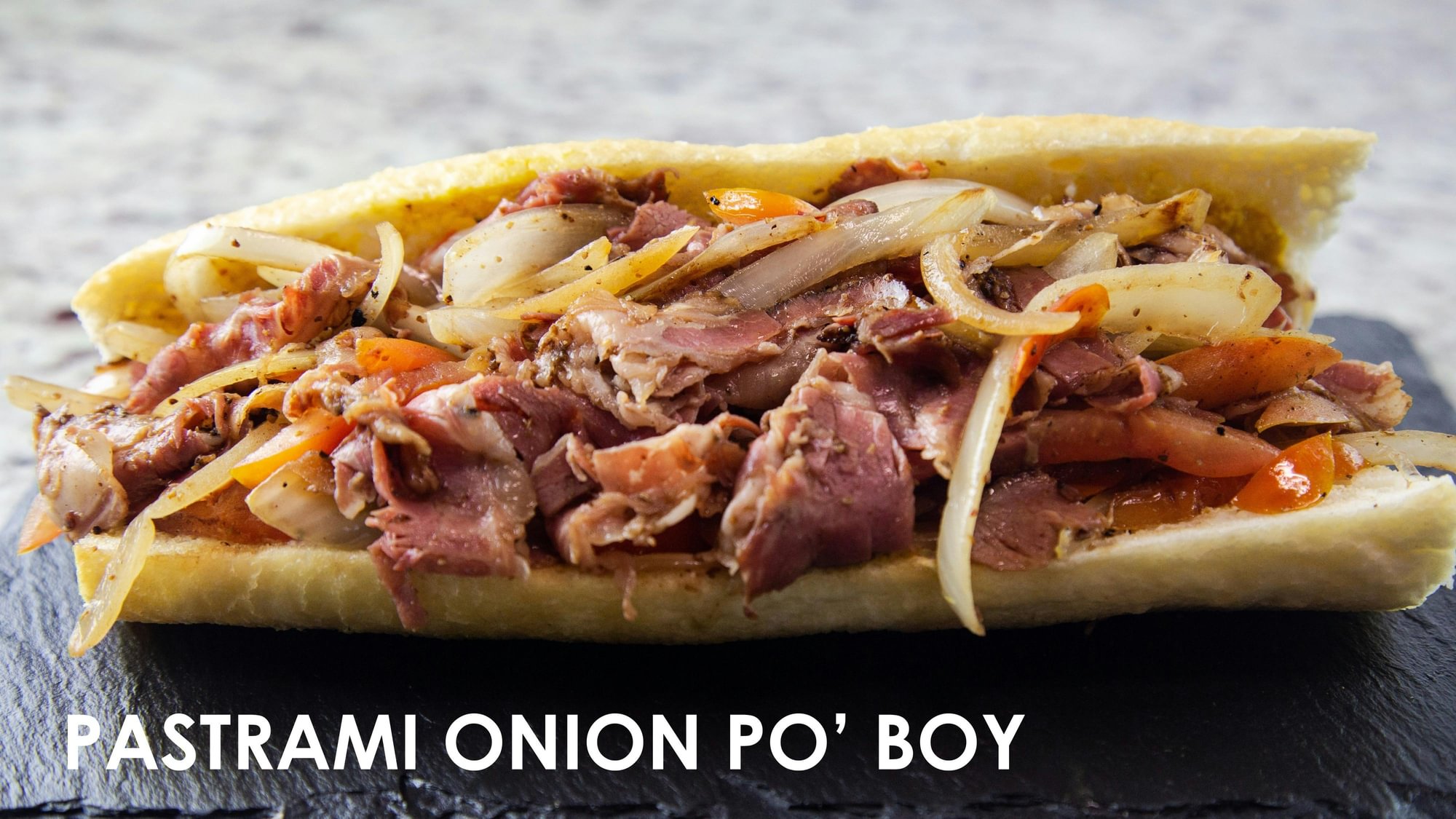 Pastrami Onion & Tomato Po'boy