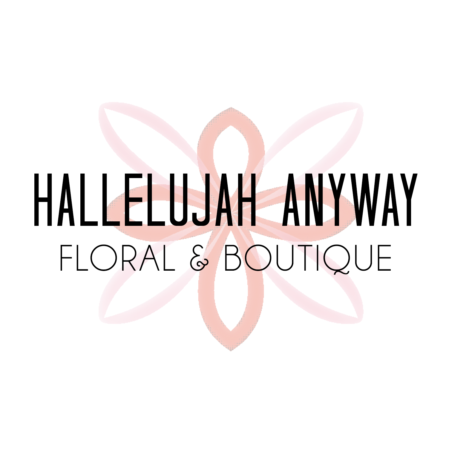 Hallelujah Anyway Floral &amp; Boutique Logo