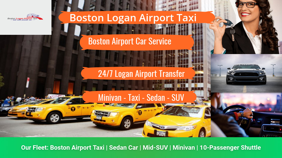 Call on (781) 960-0081 and Book Cab & Taxi Service for Boston Logan Airport MA. We're Trusted & Reliable Cab/Taxi Service Provider in Boston & We Offer Low Rate Taxi/Cab Service with Child Seat. Boston Logan Airport Cab offers Cab & Taxi booking Service to Boston Logan Airport Cab, Logan Airport Cab and Boston