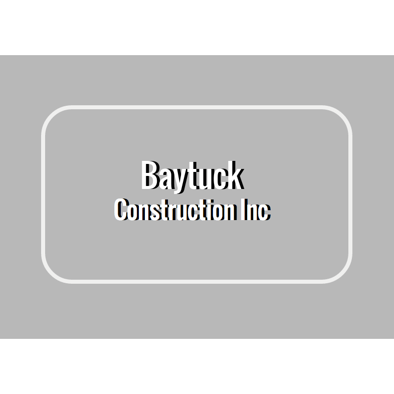 Baytuck Construction Inc