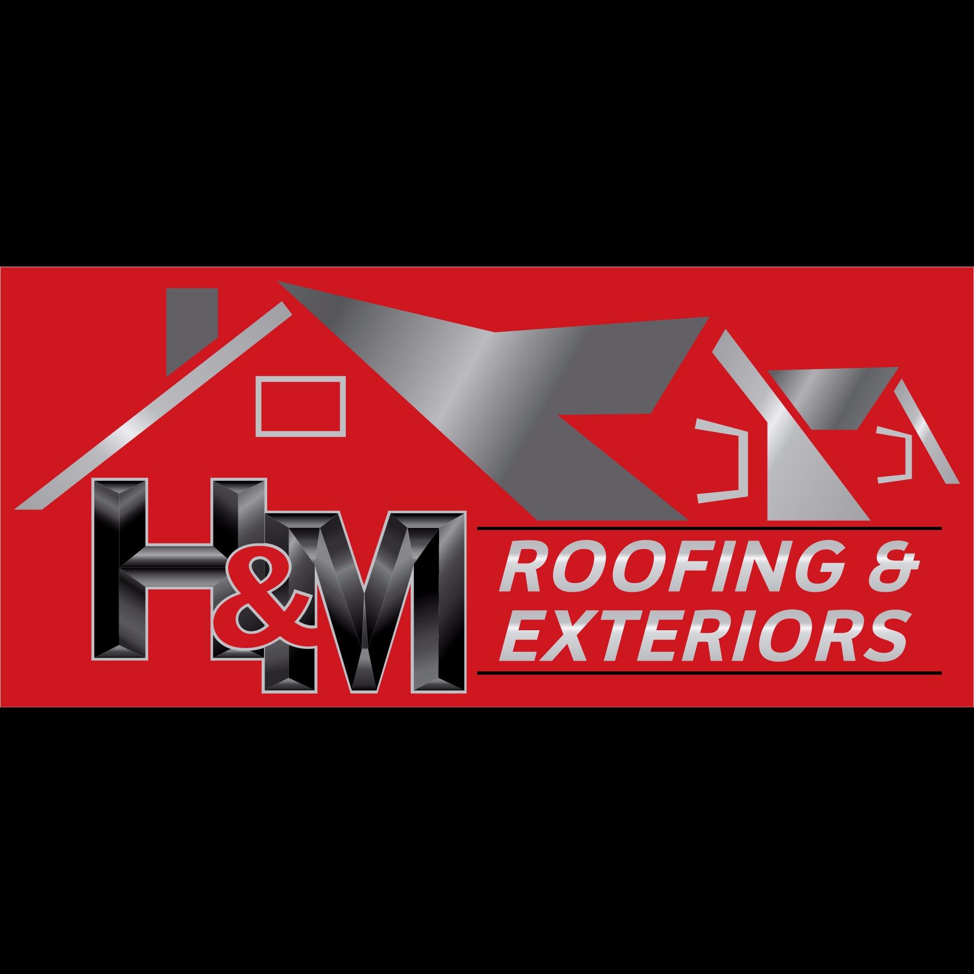 H & M Roofing And Exteriors LLC