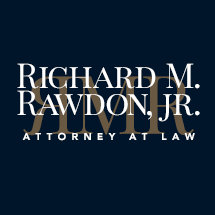 Richard M. Rawdon, Jr. Attorney at Law