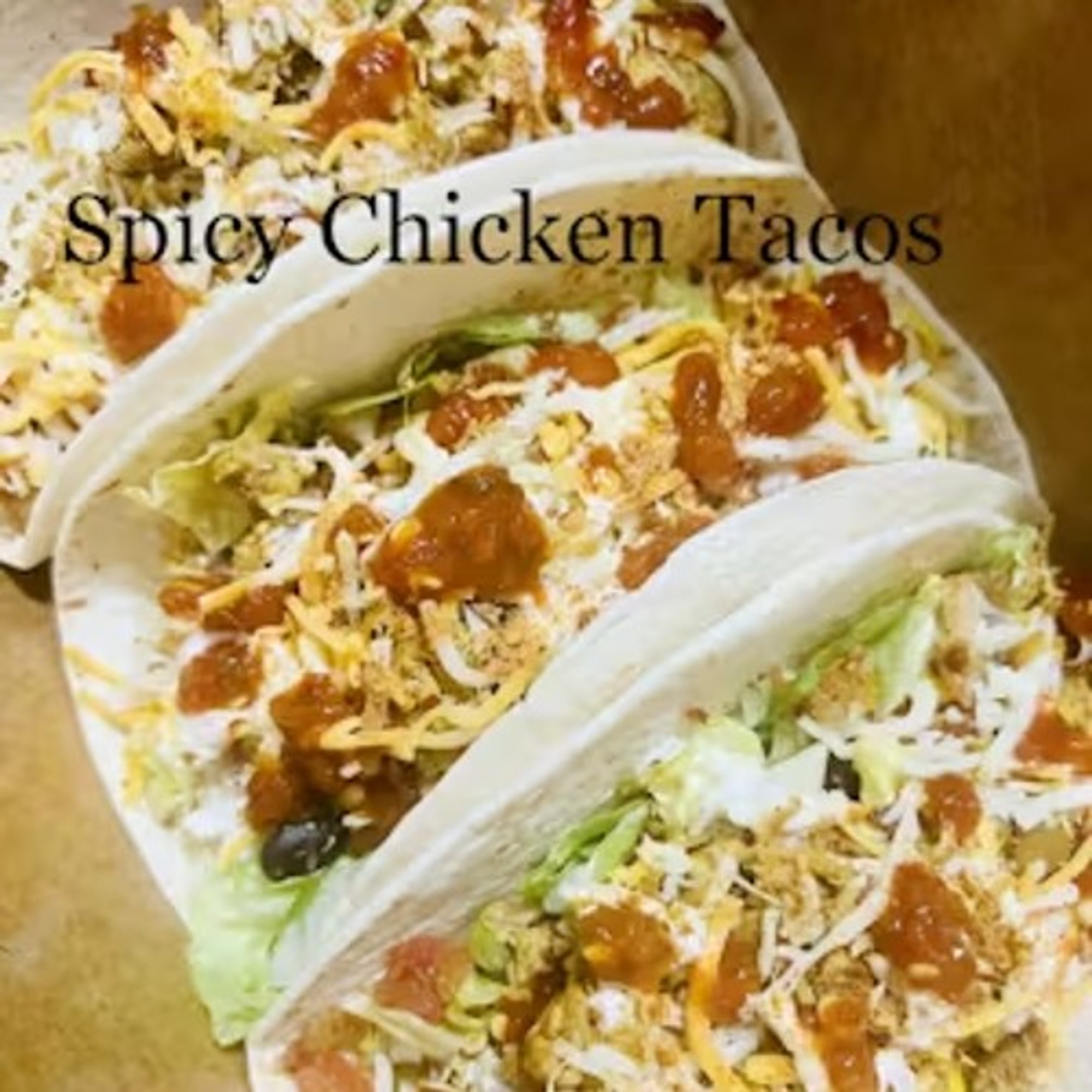 Spicy Chicken Tacos