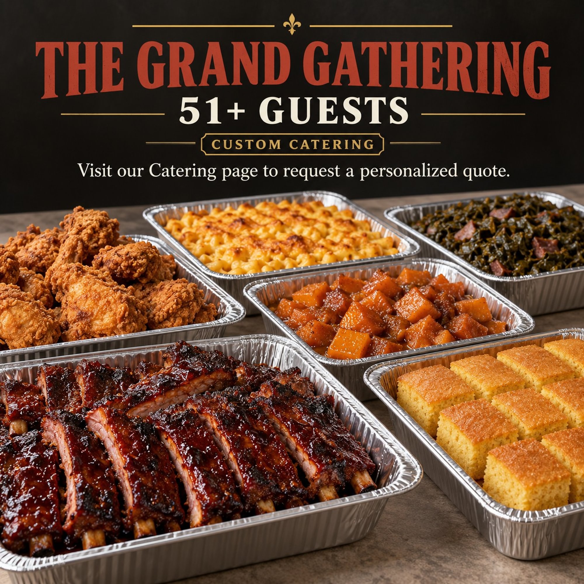 The Grand Gathering — 51+ Guests