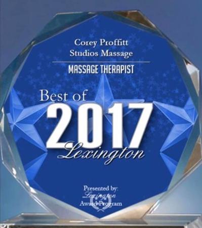 Corey Proffitt Studios Massage was selected for the Massage Category in the best of 2017 awards for the 8th consecutive year by the Lexington Awards Program. Corey Proffitt Studios Massage was selected for the Massage Category in the best of 2017 awards for the 8th consecutive year by the Lexington Awards Program.