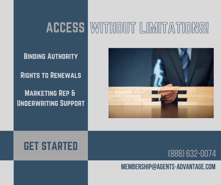 We offer our members access to additional markets without limitations! They benefit from binding authority, the rights to their renewals and access to dedicated carrier marketing representatives and underwriters. https://agents-advantage.com/sign-up/  BingingAuthority  PandCMarketAccess