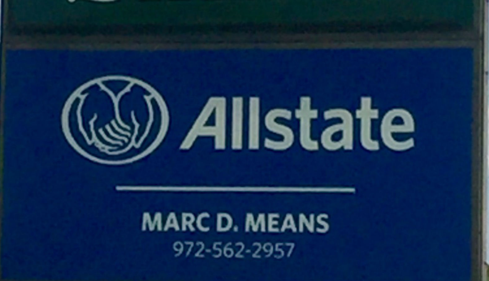 Marc D Means: Allstate Insurance Photo