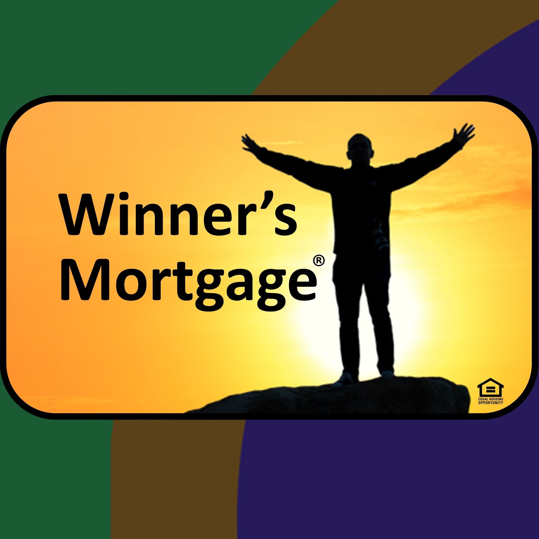 Winner's Mortgage