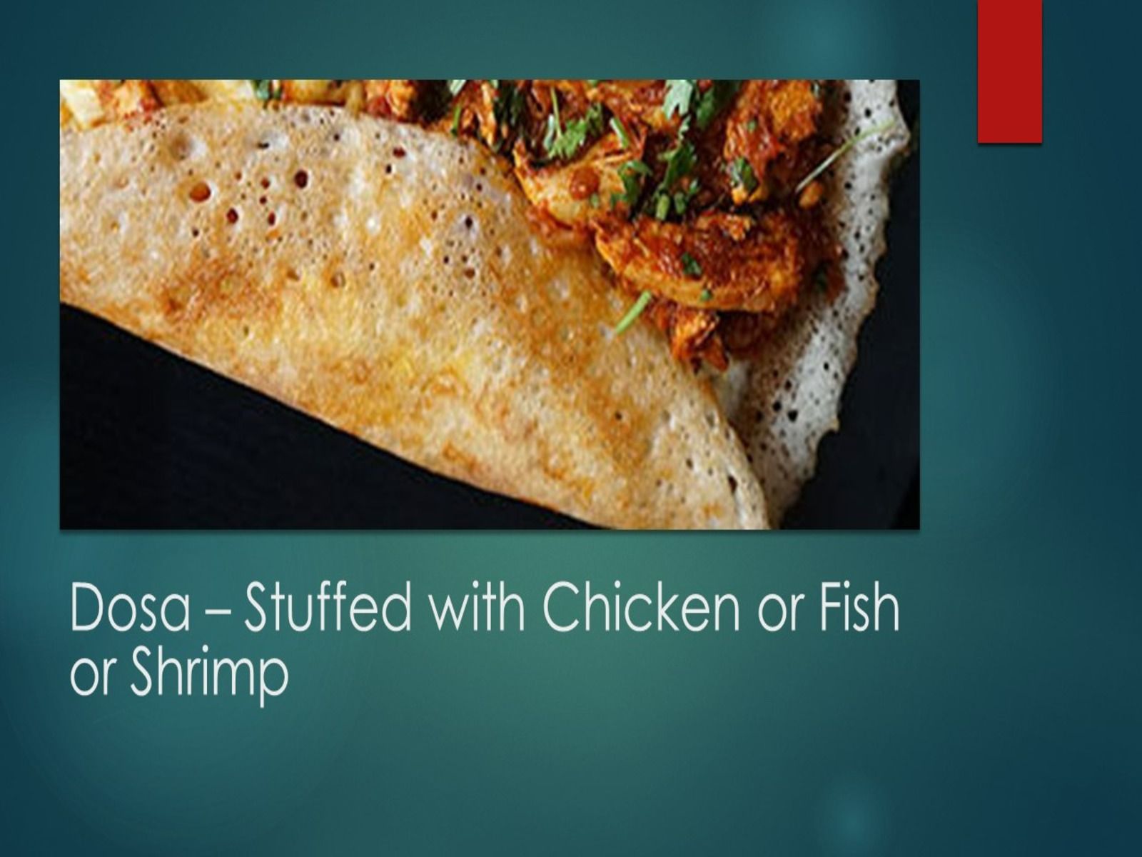 Madurai Style Chicken Dosa