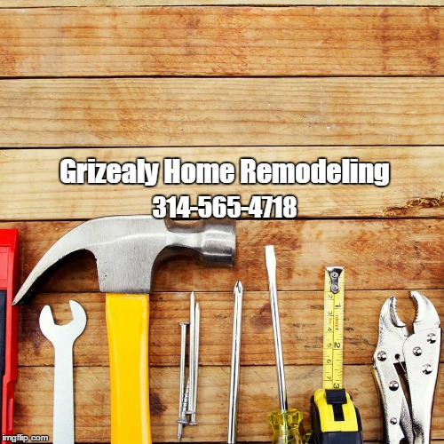 Grizealy Home Remodeling