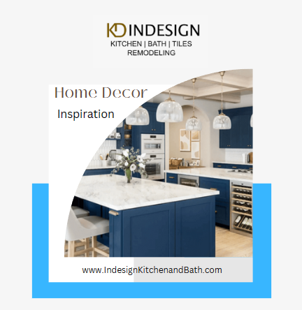 InDesign Kitchen and Bath Remodeling