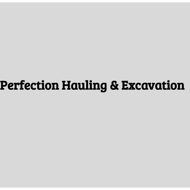 Perfection Hauling & Excavation