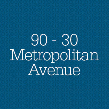 90 - 30 Metropolitan Avenue