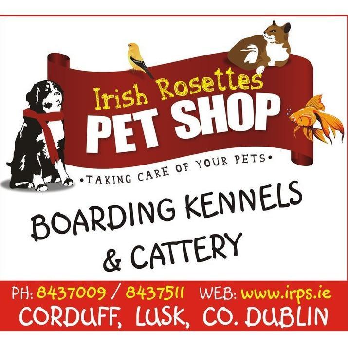 Irish Rosettes Pet Shop, Boarding Kennels & Cattery