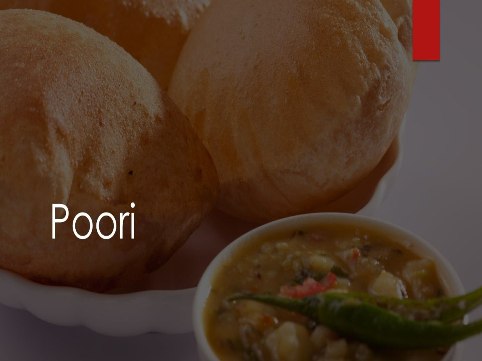 Poori Masala