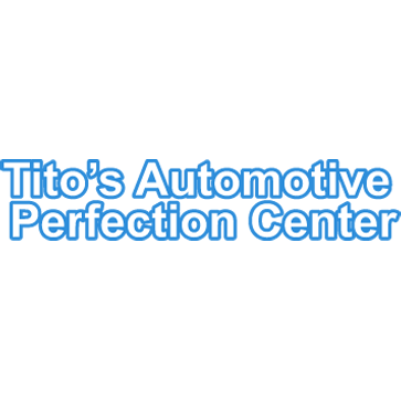 Tito's Autmotive Perfection Center