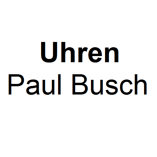 Logo von Uhren Paul Busch Inh. Bernd Schmiedl e. K.