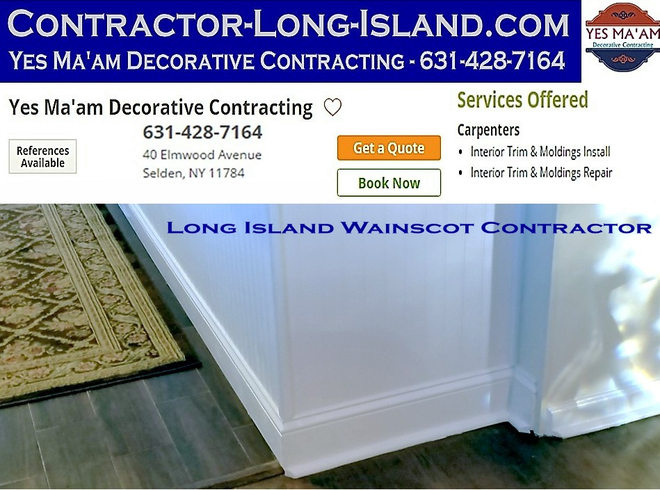 Wainscot, Trim & Moldings | 631-428-7164 | Contractor Long Island