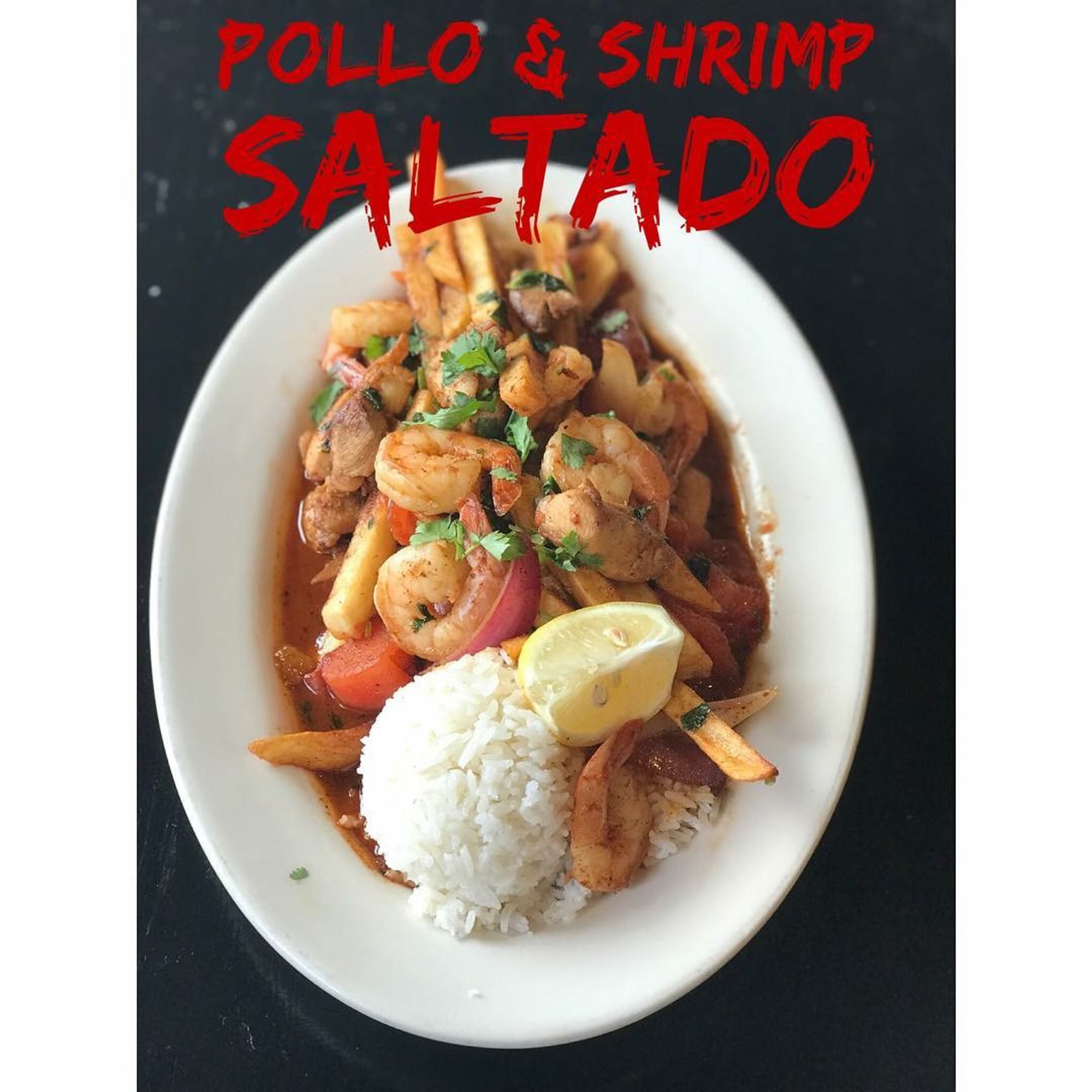Pollo/Camaron Saltado