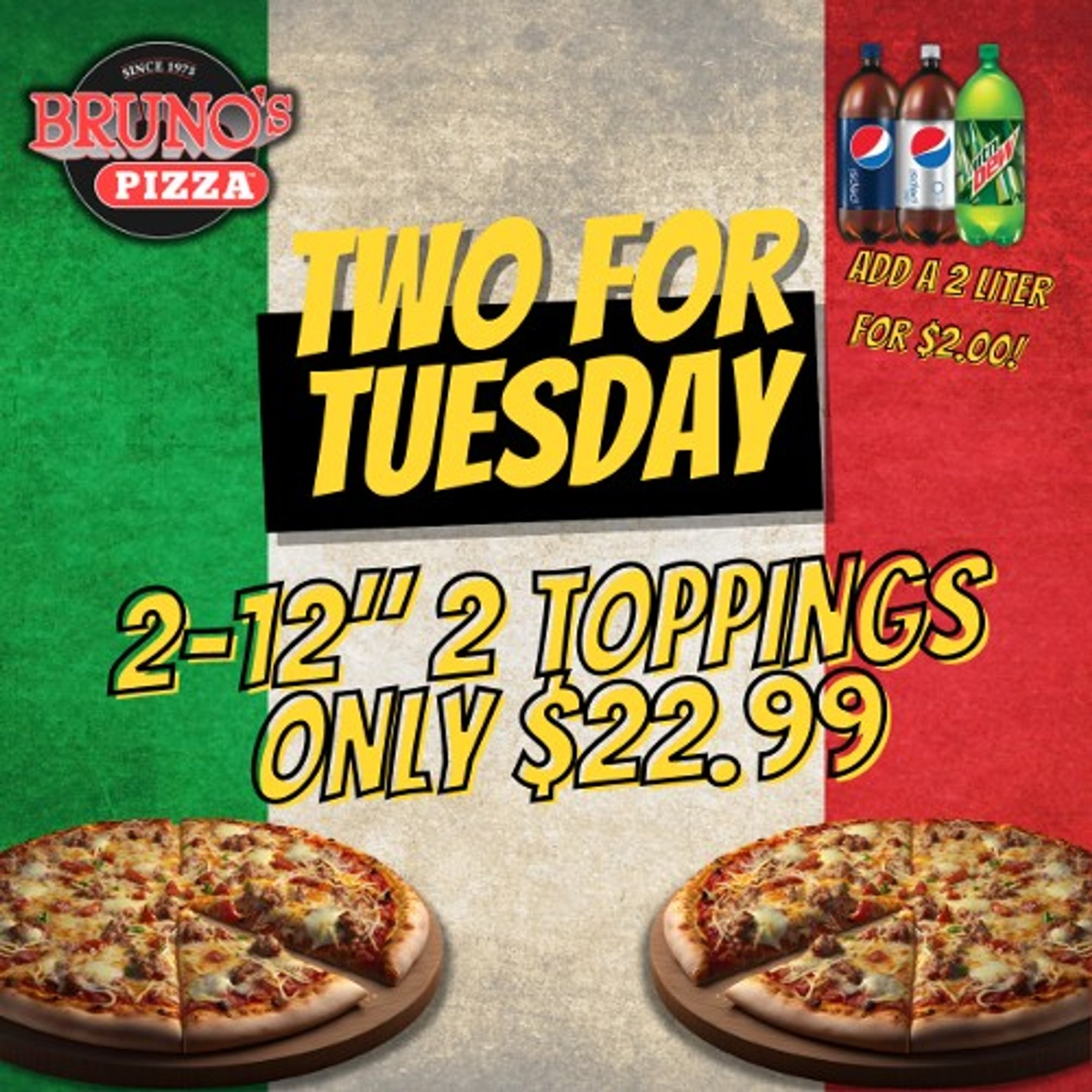 Two 12" Pizzas, 2 Toppings