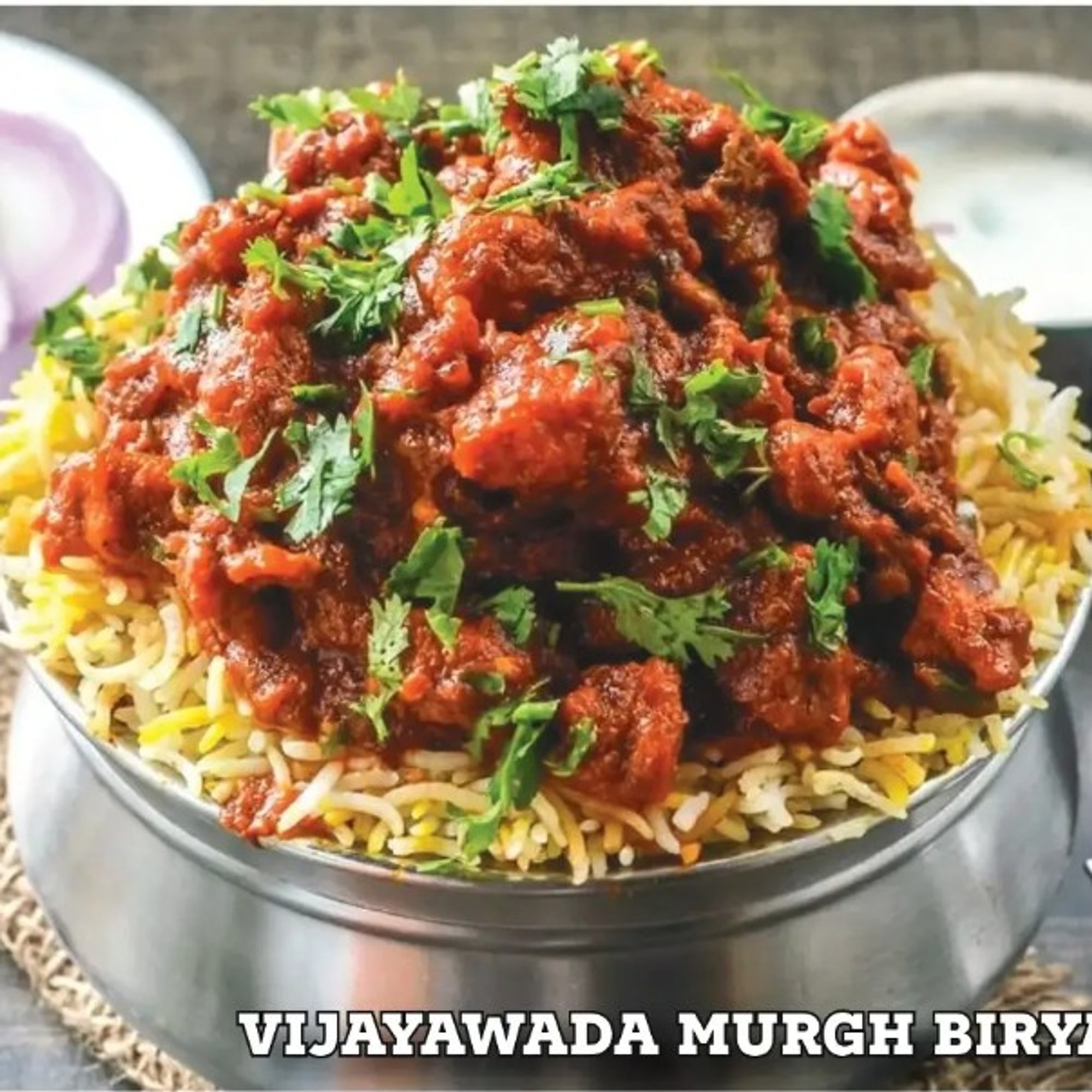 Vijayawada Murgh Biryani