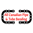 All Canadian Pipe & Tube Bending Scarborough