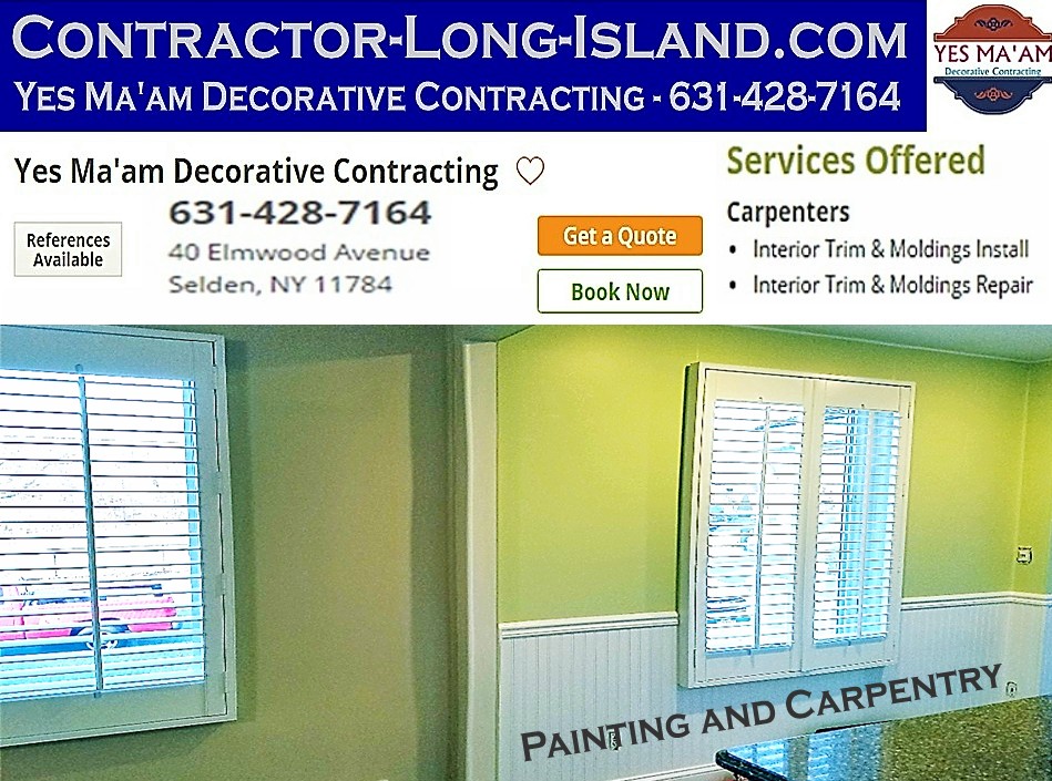 Painting and Carpentry | 631-428-7164 | Contractor Long Island