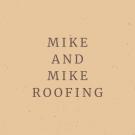 Mike and Mike Roofing Logo