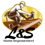 L & S Home Improvements LLC