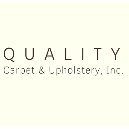 Quality Carpet and Upholstery, Inc.