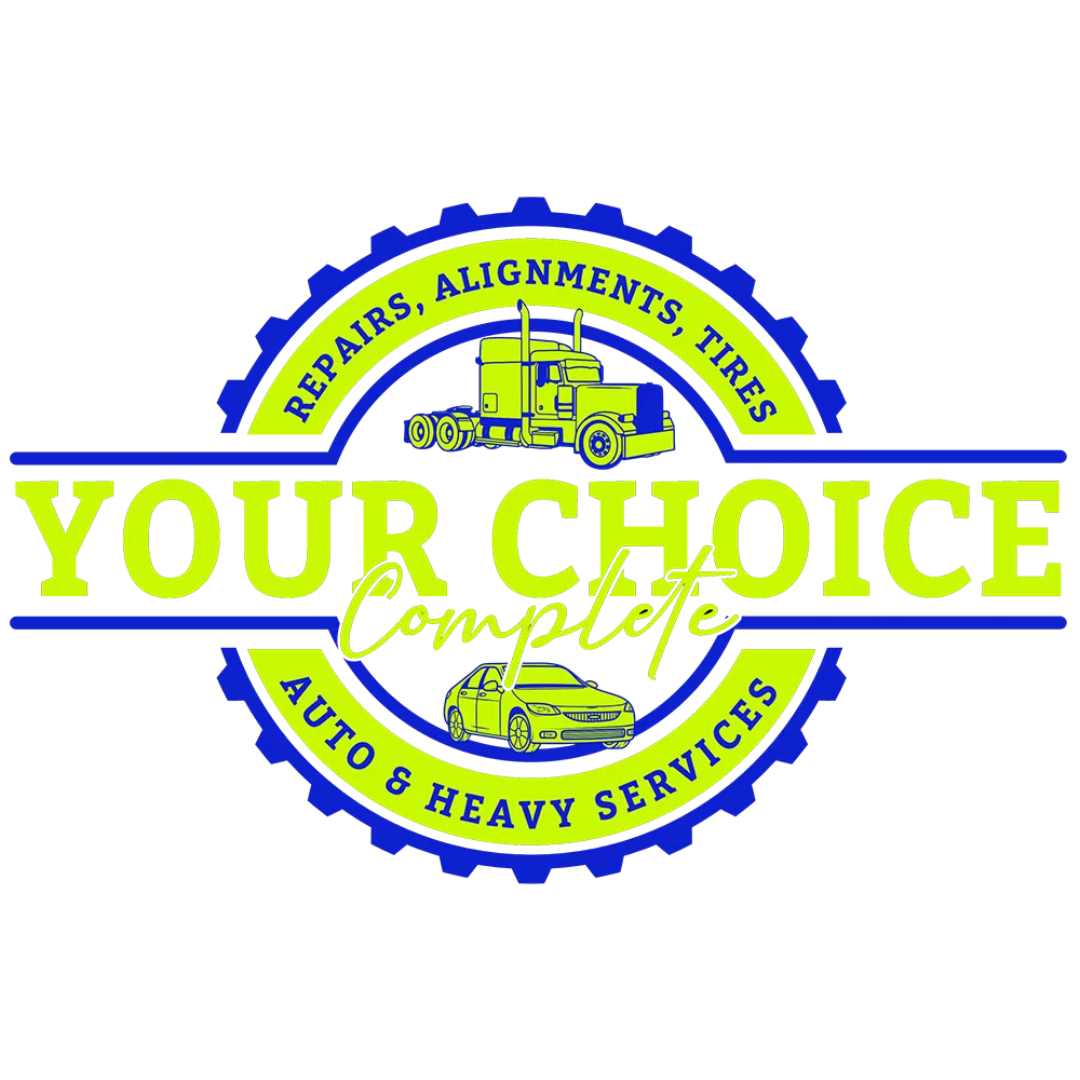 Your Choice Complete Auto and Heavy Services