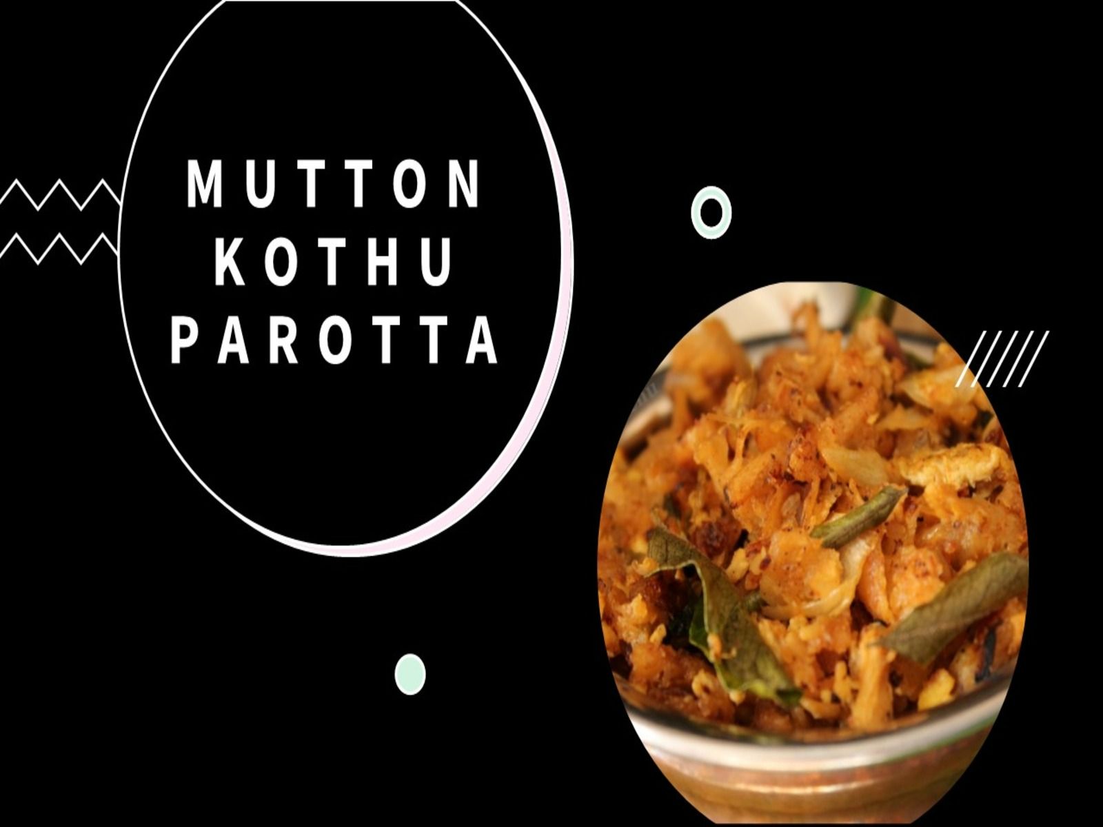 Mutton Kothu Parota