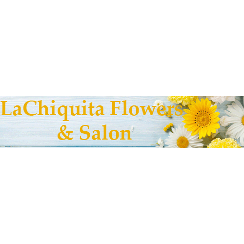 La Chiquita Flowers