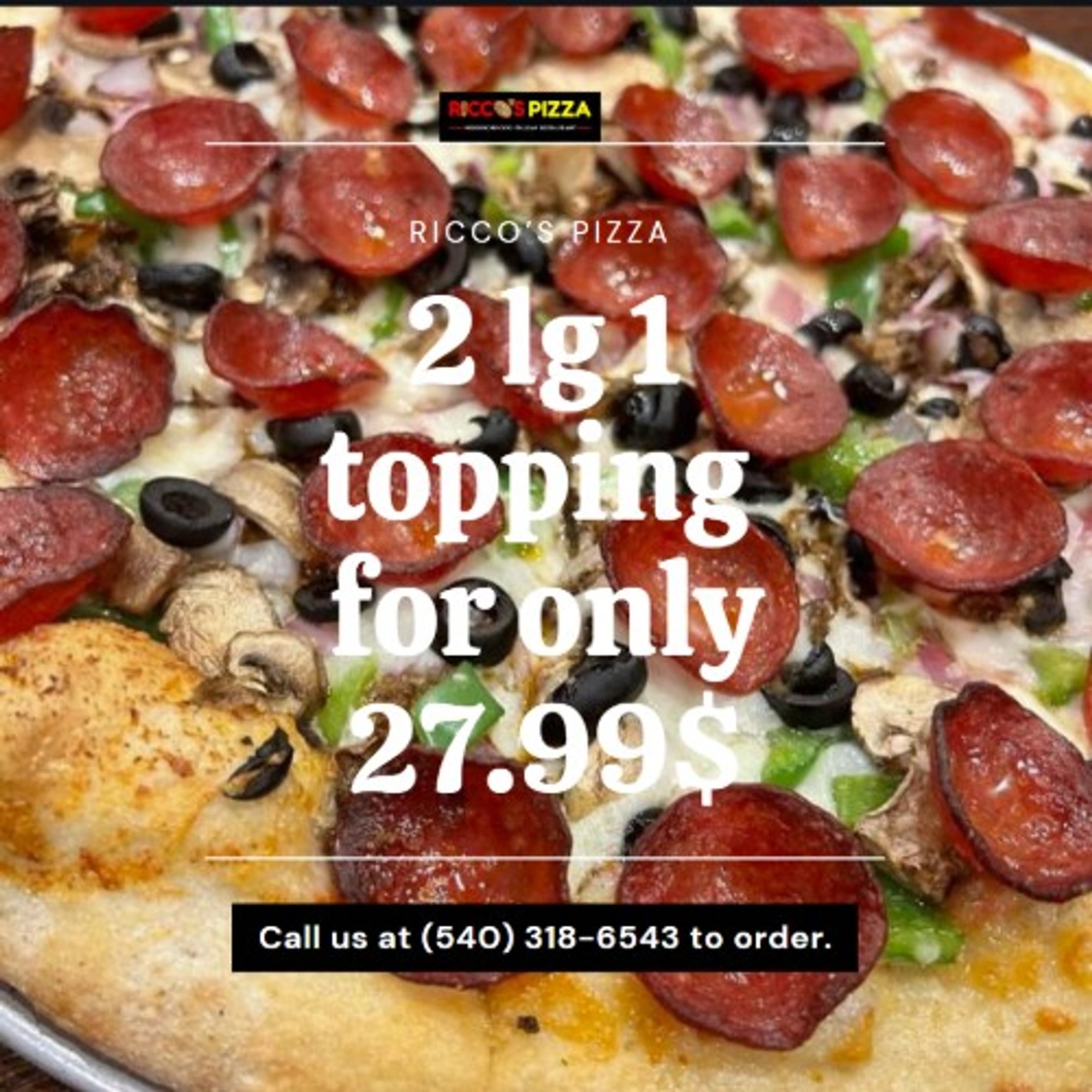 2 Large 1 Topping Pizzas