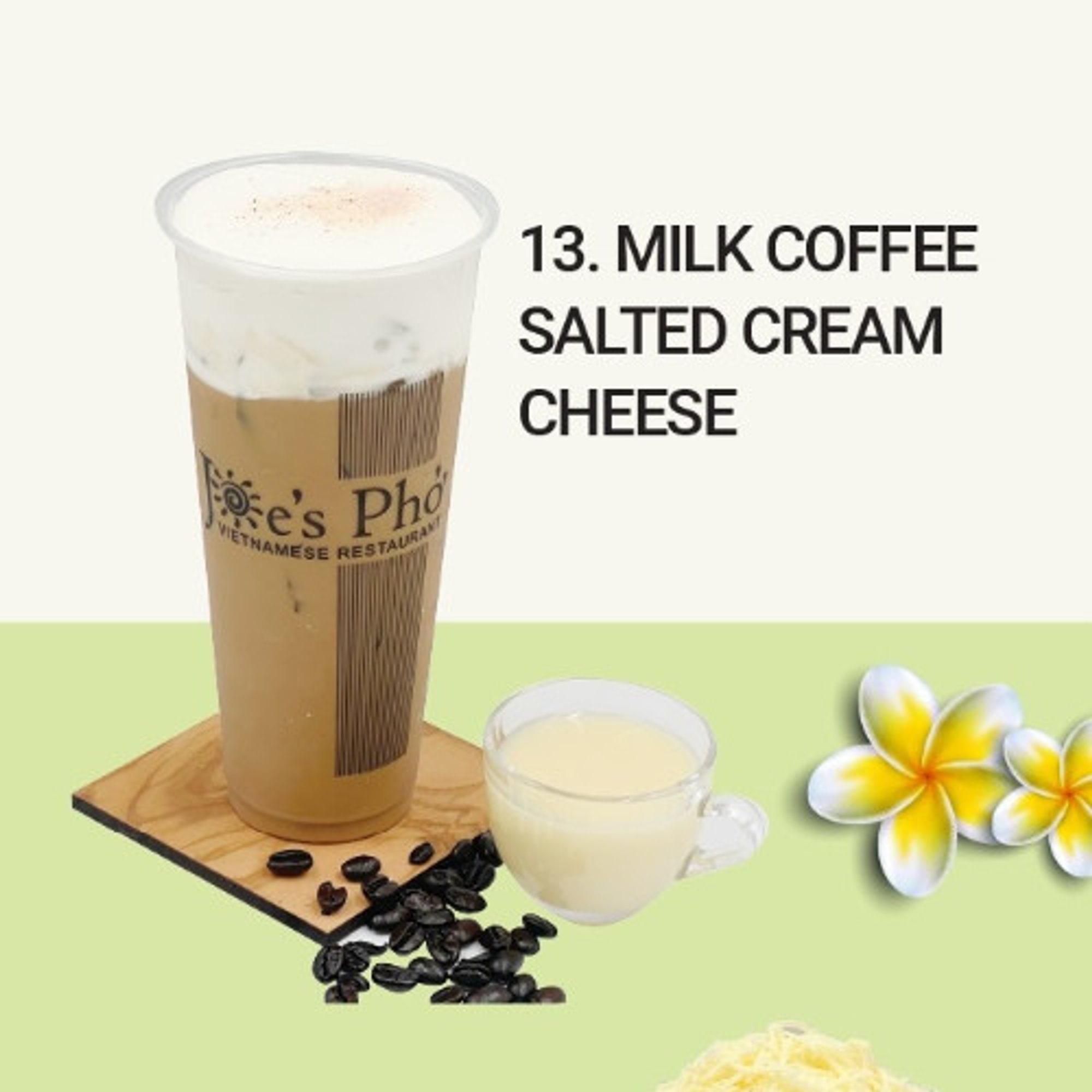 MILK COFFEE SALTED CREAM CHEESE