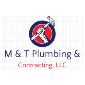 M & T Plumbing & Contracting, LLC