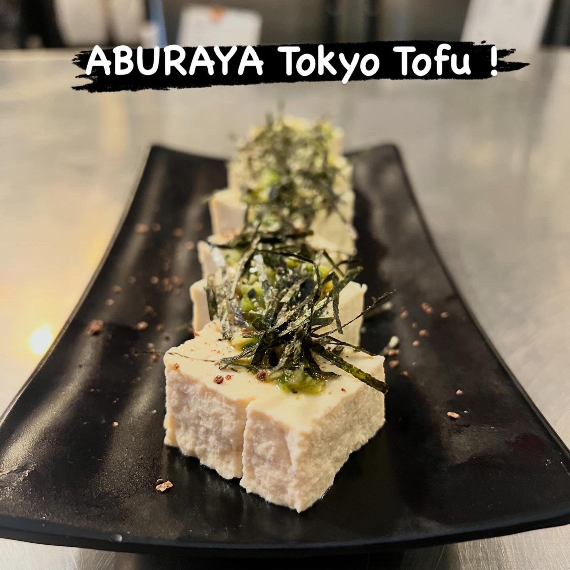 ABURAYA Tokyo Tofu