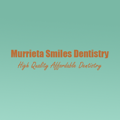 Murrieta Smiles Dentistry