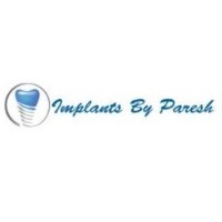 Implants by Paresh