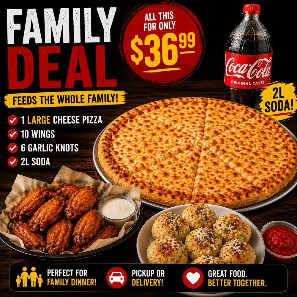 FAMILY DEAL- 1 LG CHEESE PIZZA, 10 WINGS, 6 KNOTS & 2L