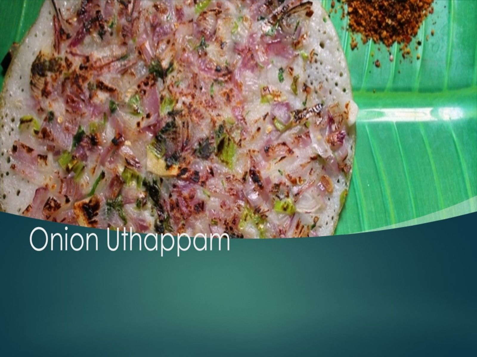 Onion Uthappam