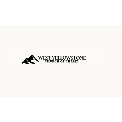 West Yellowstone Church of Christ