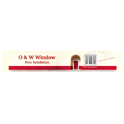 O&W Window Door Installation