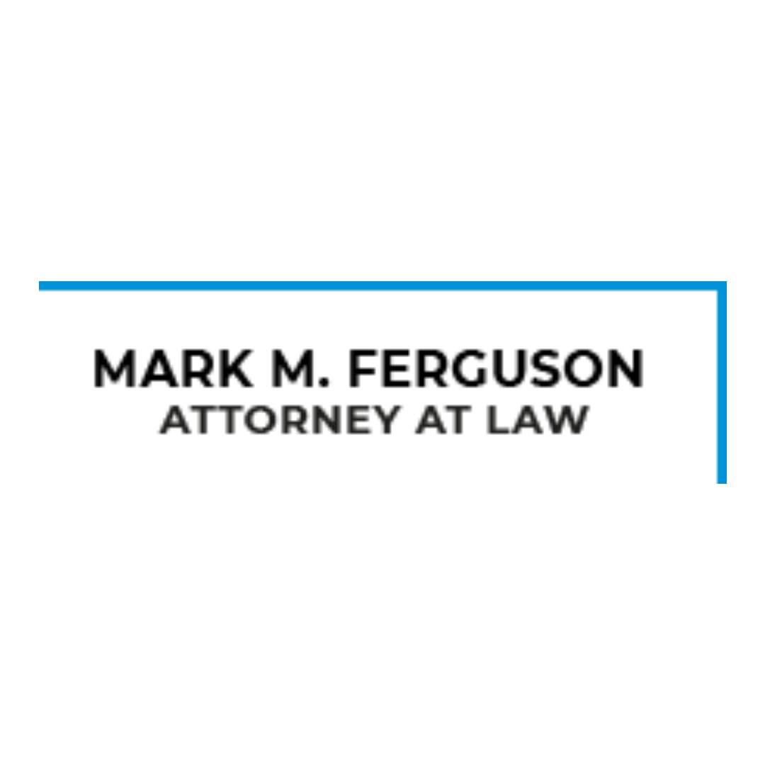 Mark M. Ferguson Attorney At Law