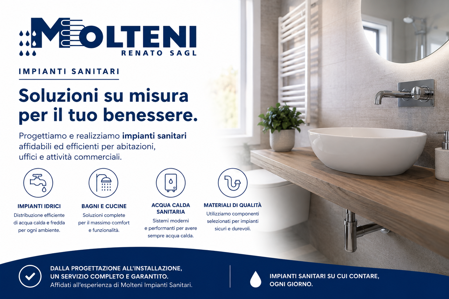 Impianti sanitari: comfort, qualità e funzionalità.