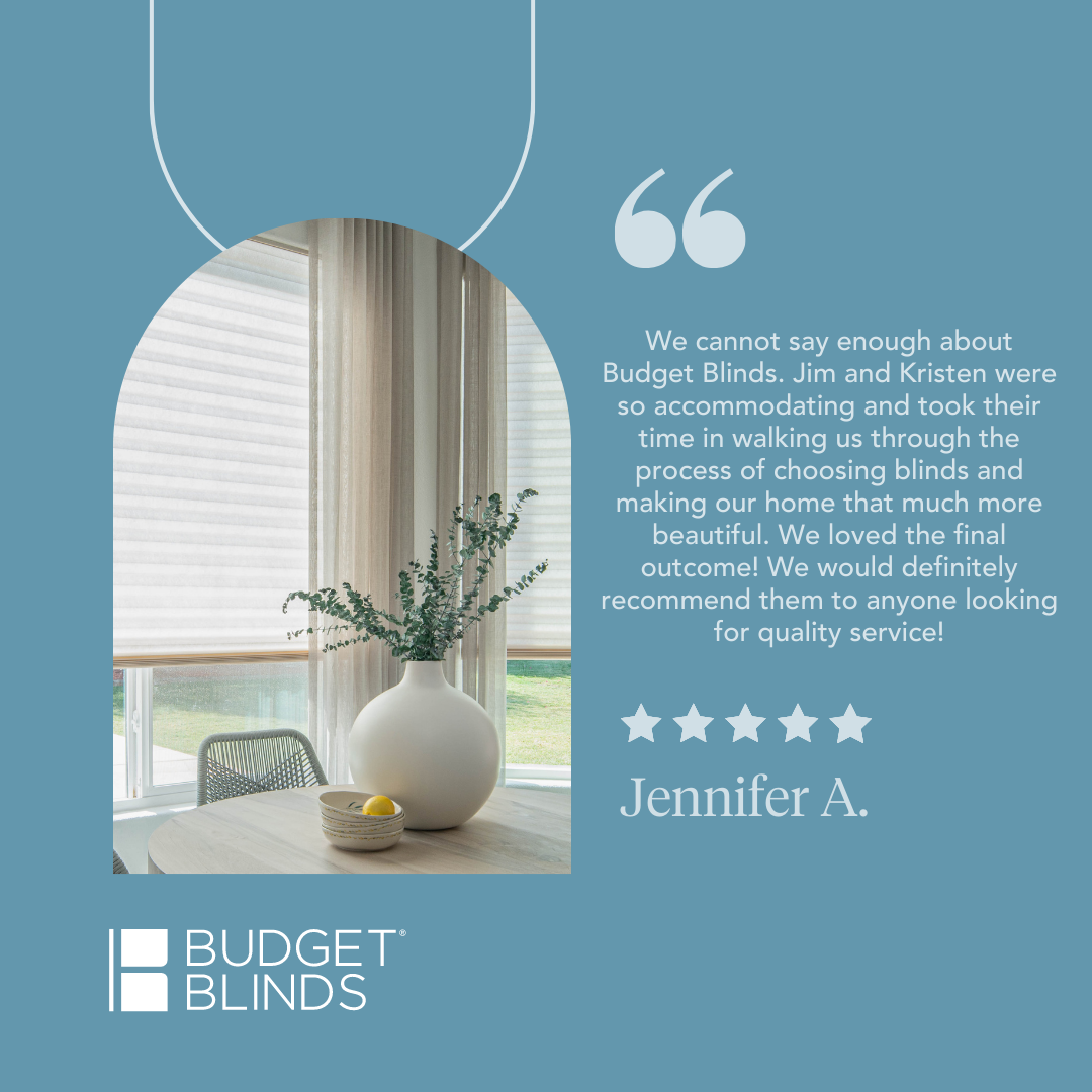 We love when our clients are happy with their window treatments and their experience using Budget Blinds of Point Loma!