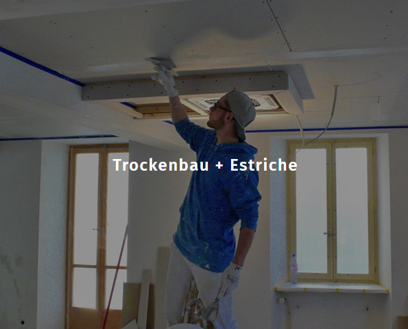 Trockenbau & Estriche