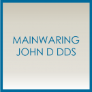Mainwaring John D DDS